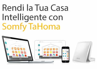 Rendi la tua casa intelligente con Tahoma, il sistema Somfy in grado di creare l'intesa perfetta tra te e la tua casa!